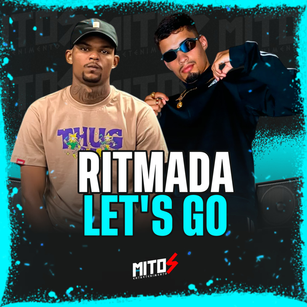 Ritmada Let´s Go (Explicit)
