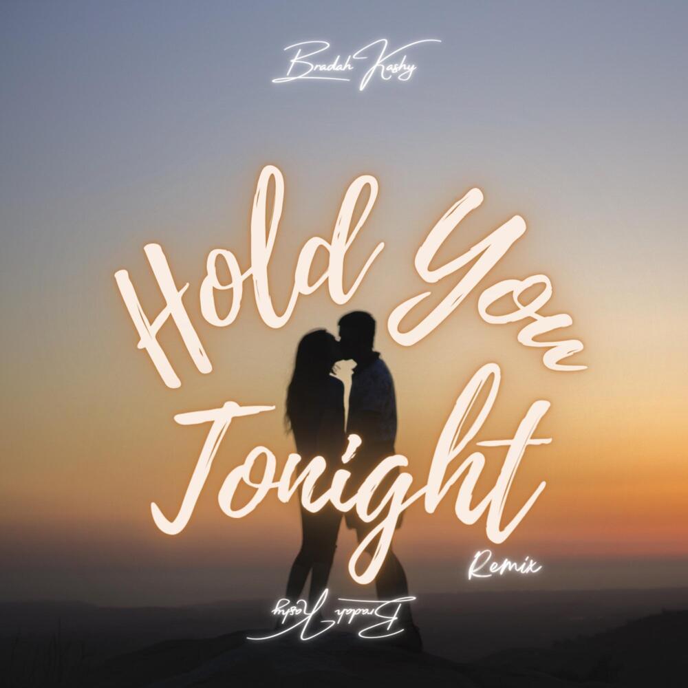 Hold You Tonight (Remix)