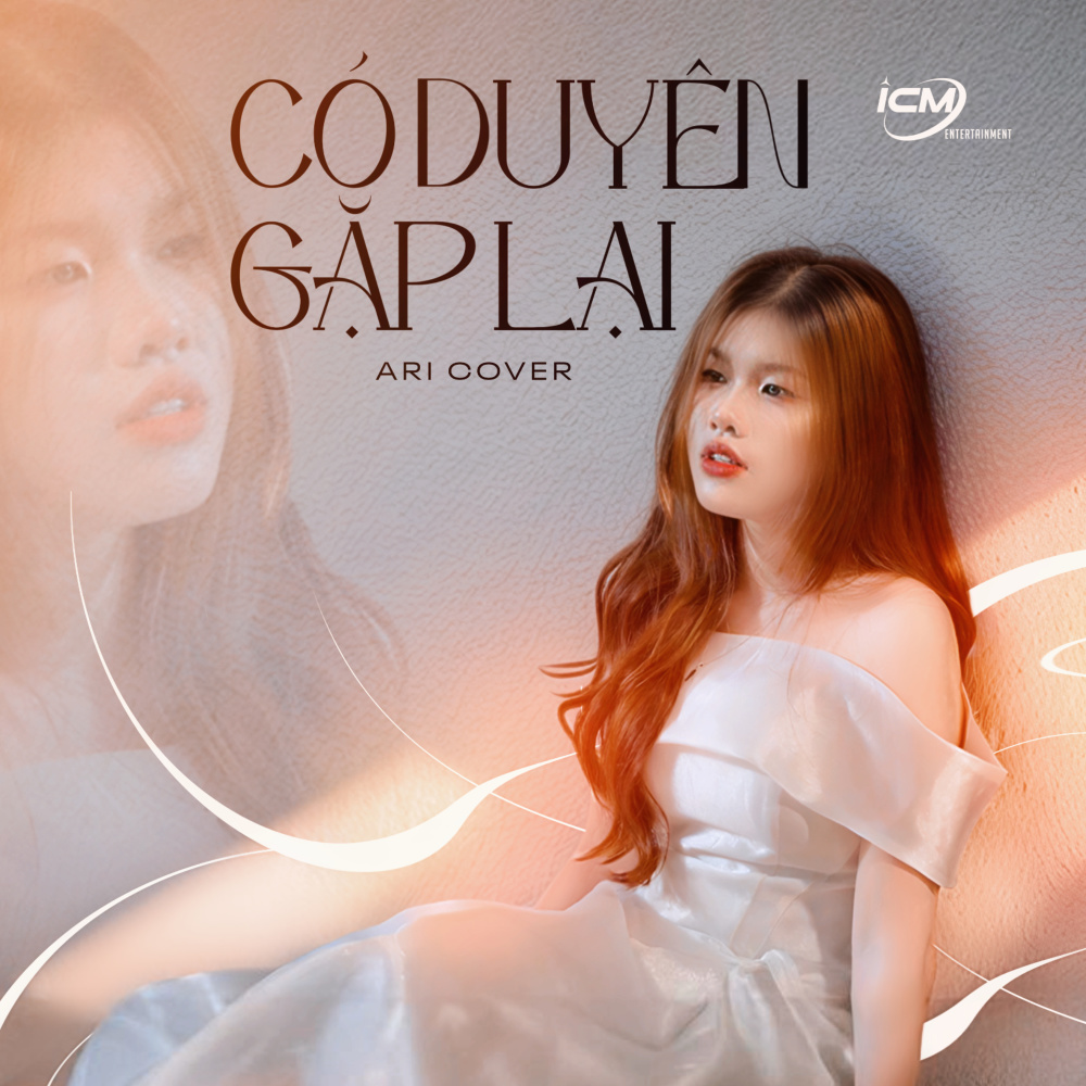 Có Duyên Gặp Lại