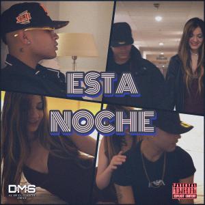 收聽Demos的Esta Noche (Explicit)歌詞歌曲