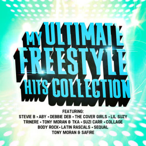 อัลบัม My Ultimate Freestyle Hits Collection ศิลปิน Various Artists