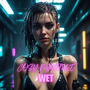 Cosy Nghtmre的專輯WET