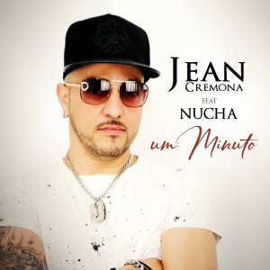 收聽Jean Cremona的Um Minuto歌詞歌曲