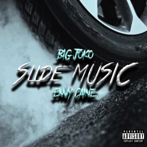 Envy Caine的专辑Slide Music (Explicit)