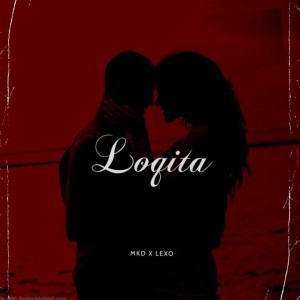Listen to Loqita song with lyrics from MKD