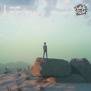 Listen to Waiting For U song with lyrics from Volyri