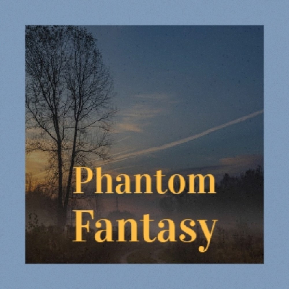 Phantom Fantasy