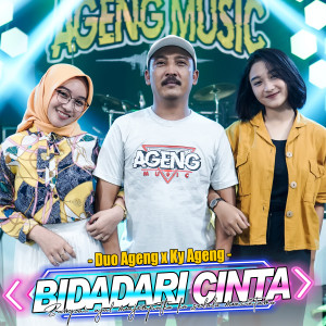 Listen to Bidadari Cinta song with lyrics from Duo Ageng