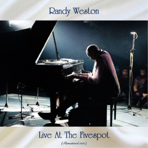 收聽Randy Weston的Lisa Lovely (Remastered 2021)歌詞歌曲