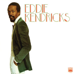 收聽Eddie Kendricks的Not On The Outside (Album Version)歌詞歌曲