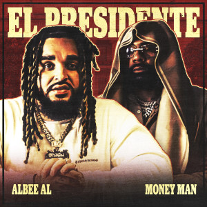 Album EL PRESIDENTE from Money Man