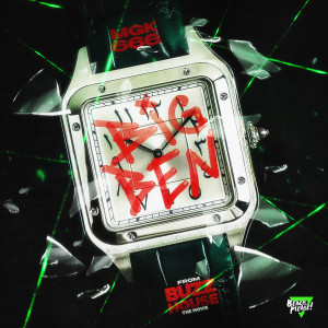 Album BIG BEN (From "Buzz House" The Movie) [Explicit] from 