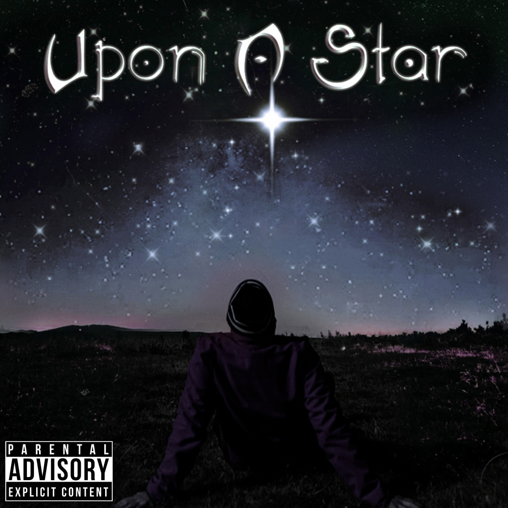 Upon a Star (Explicit)