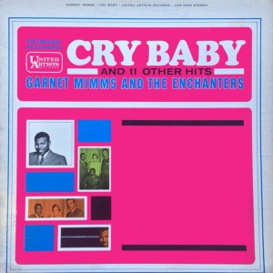 Garnet Mimms的专辑Cry Baby