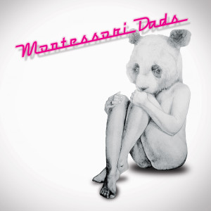 ดาวน์โหลดและฟังเพลง Never Say Goodbye to You พร้อมเนื้อเพลงจาก Montessori Dads