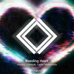 อัลบัม Bleeding Heart ศิลปิน Axtasia