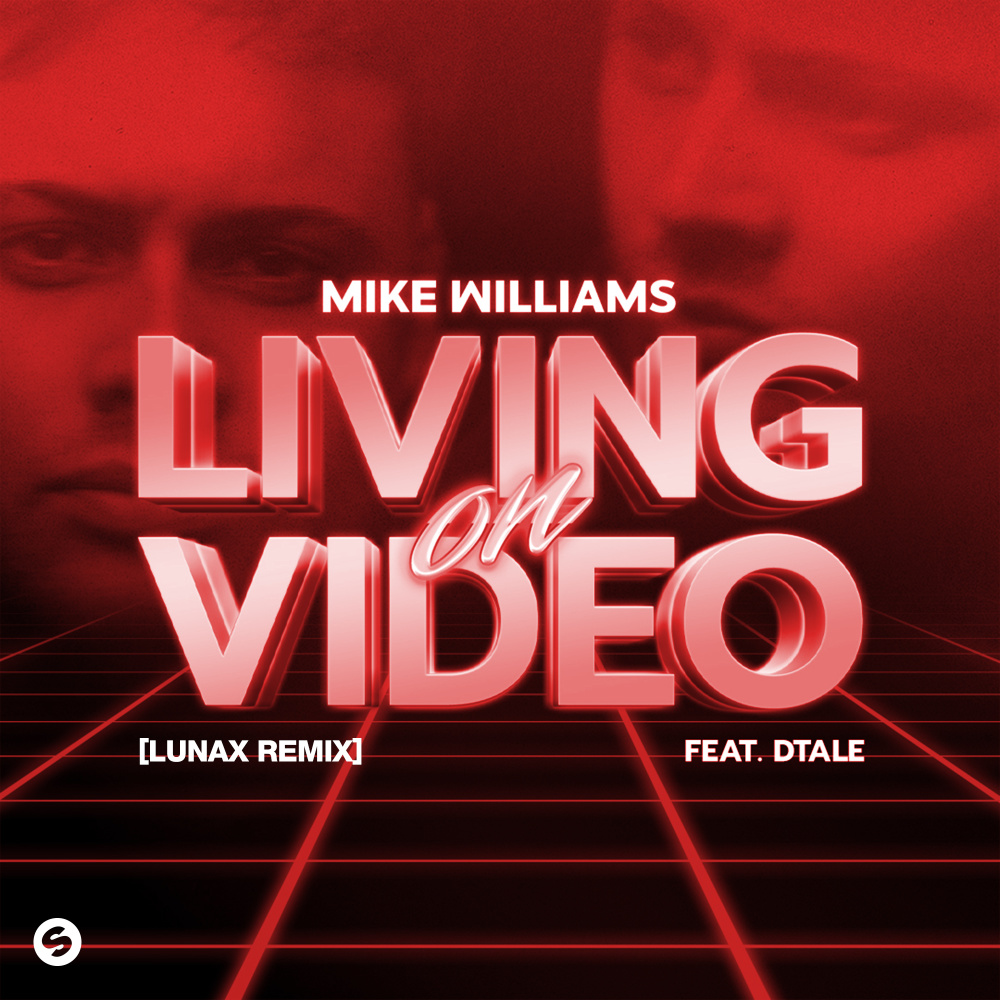 Living On Video (feat. DTale) (Extended Mix|LUNAX Remix)