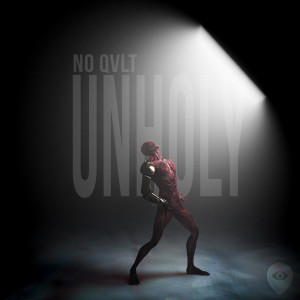 Album Unholy oleh NO QVLT