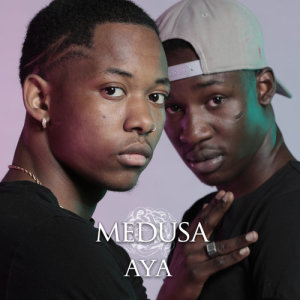 收聽Medusa的Aya (Explicit)歌詞歌曲
