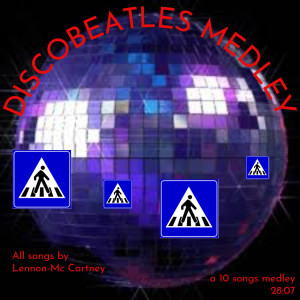 Album DiscoBeaTles medley (Medley) oleh The Tibbs