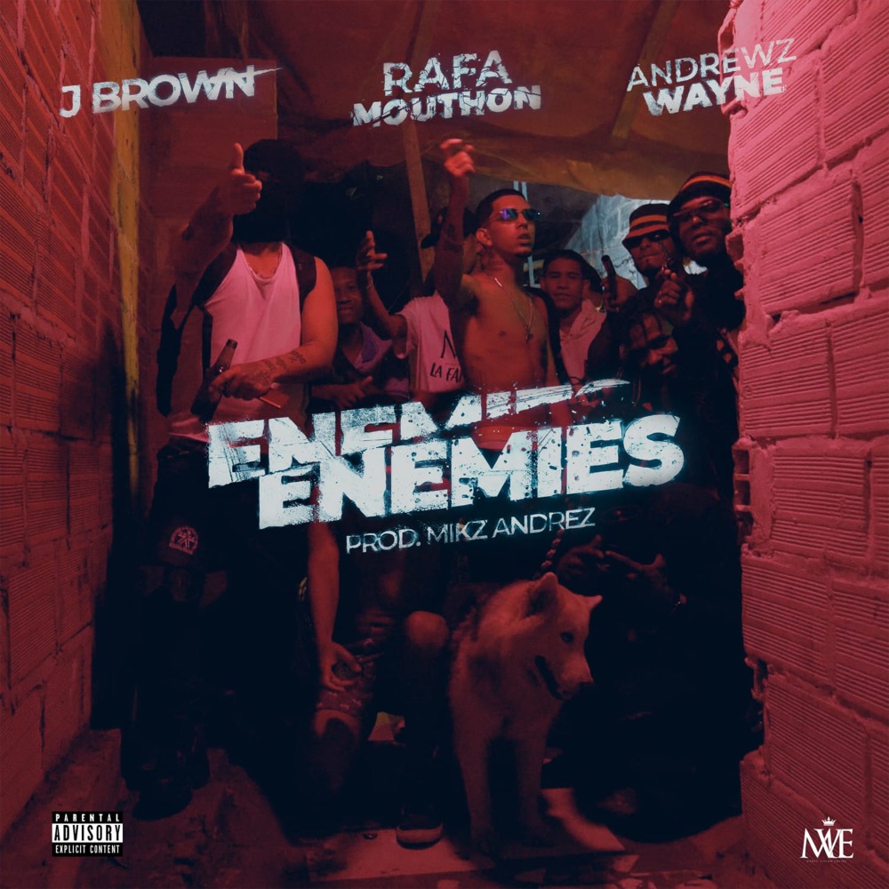 Enemies (Explicit)