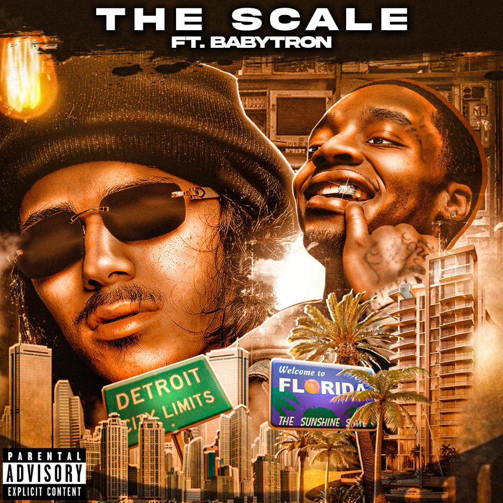 The Scale (feat. BabyTron) (Explicit)