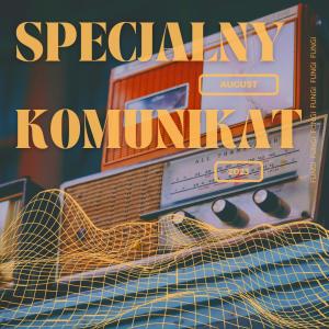 1. Specjalny Komunikat (feat. Grzyb Minion)