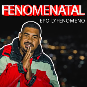 Album FenomeNataL oleh Epo D'Fenomeno