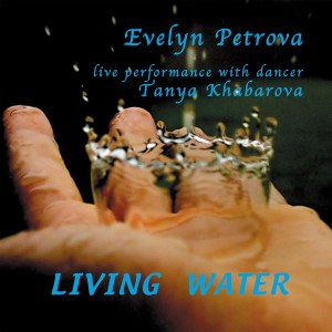 Evelyn Petrova的專輯Living Water