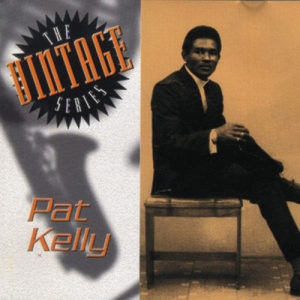 Pat Kelly的專輯The Vintage Series