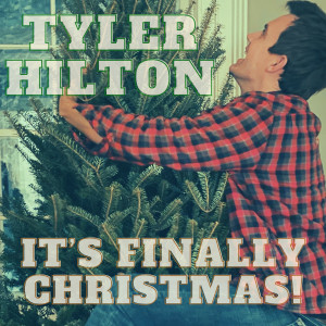 It's Finally Christmas! dari Tyler Hilton