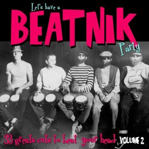 Various Artists的專輯Let's Have a Beatnik Party Vol. 2
