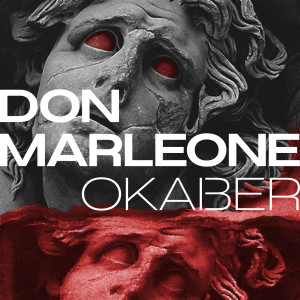 Listen to Don Marleone (Original Soundtrack) song with lyrics from Okaber