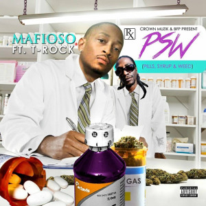Album Psw (Pills, Syrup & Weed) (Explicit) from Mafioso