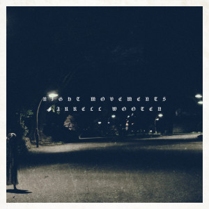 Dengarkan Watched lagu dari Farrell Wooten dengan lirik