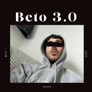 ดาวน์โหลดและฟังเพลง Beto 3.0 พร้อมเนื้อเพลงจาก ₿eto