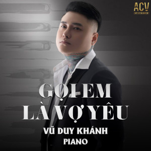 Album Gọi Em Là Vợ Yêu (Piano) from Vu Duy Khanh