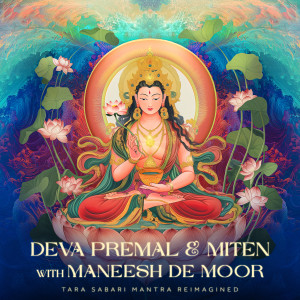 Miten & Deva Premal的專輯Tara Sabari Mantra (Reimagined)