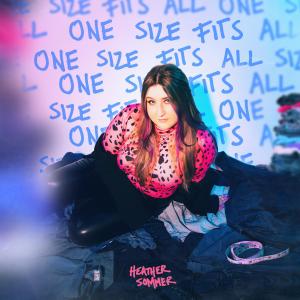 Heather Sommer的專輯ONE SIZE FITS ALL (Explicit)