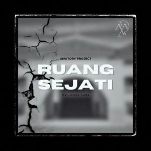 Listen to Ruang Sejati song with lyrics from Amatory Project