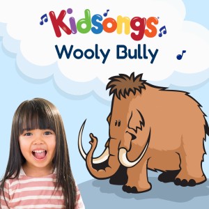 Kidsongs的專輯Wooly Bully