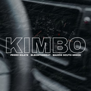 收聽Pedro Kilate的Kimbo (Explicit)歌詞歌曲
