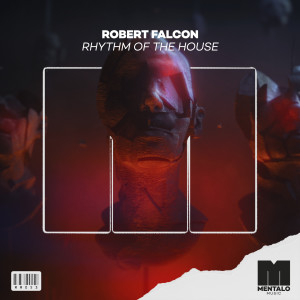 Robert Falcon的專輯Rhythm of the House