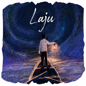 Dengarkan lagu Laju nyanyian Agung Darisman dengan lirik