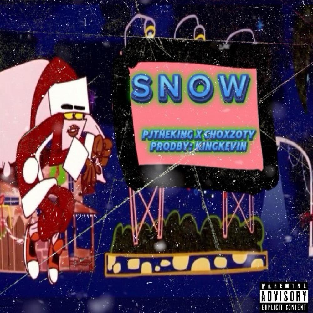 SNOW (feat. ChoXzoty) (Explicit)