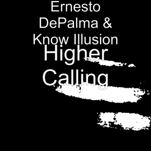 Album Higher Calling oleh Ernesto DePalma
