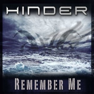 Hinder的專輯Remember Me