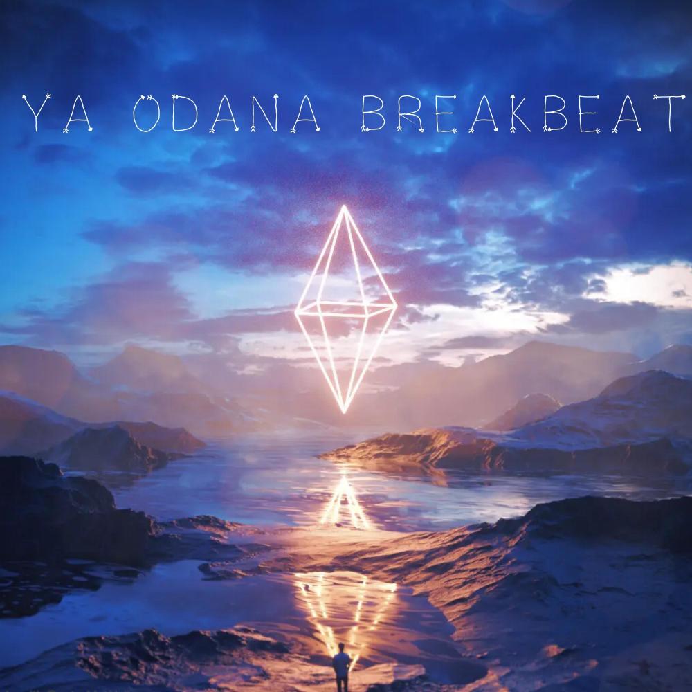 Ya Odana Breakbeat (Radio Edit)