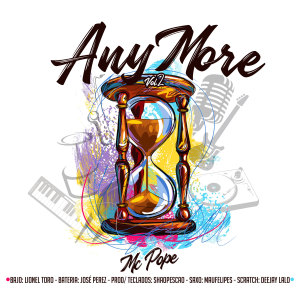 收聽MC Pope的Any More, Vol. 2歌詞歌曲