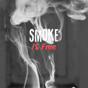 ItzMizo的專輯Smoke Is Free (Explicit)